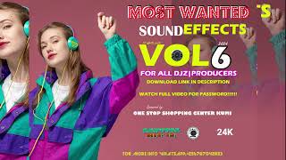 MOST WANTED SOUND EFFECTS MAY 2024|EFFECTS|LASERS|BOMBS|SIRENS|BY DIVINE DJ UG|VOL 6