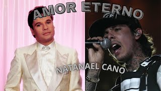 Amor eterno- Natanael cano