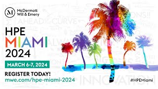 HPE Miami 2023 Recap