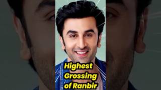 Ranbir Kapoor ki 03 Sabse jyada kamane wali Movies | #shorts