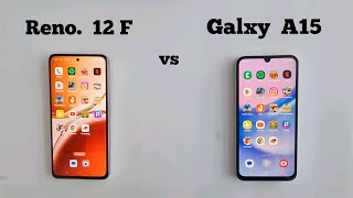 Oppo Reno 12F vs Galaxy A15 || Speed Test