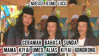 CERAMAH BAHASA SUNDA KYAI METAL LUCU & BERISI