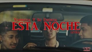 YAHRITZA Y SU ESENCIA - ESTA NOCHE (LETRA)