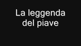 La leggenda del piave - Voce + testo