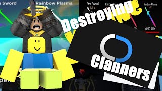 DESTROYING CLANNERS  - ROBLOX CUSTOM DUELS