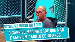 GABRIEL MEDINA TEM DIFICULDADE PARA EMBALAR NAS TEMPORADAS DO CT? ALLAN MENACHE ANALISA