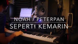 Noah - Seperti Kemarin (Piano Cover)