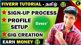 How to create account on fiverr | Create Gig on fiverr Tamil | Freelancer | Online Jobs | Tech Kotta