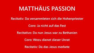 MATTÄUS PASSION,  número 4 (Evangelista, Jesús, Coro)