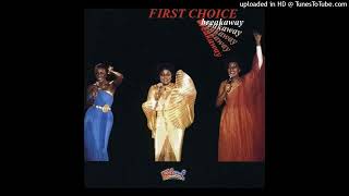 First Choice - Breakaway (Radio Edit by Dr.X)