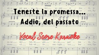 Teneste la promessa ... addio ,del passato Vocal Score / Karaoke G. Verdi