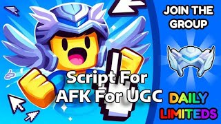 [Roblox] AFK For UGC Script -  AUTOCOLLECTTOKENS, AUTOCLICK, ANTIAFK!!