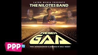 Wegen Gaa by The Nilotes Band