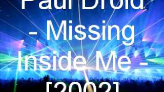 Paul Droid - Missing Inside Me