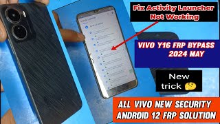 Vivo Y16 Frp Unlock ||Activity Launcher not working|All Vivo New Security Android 12 Frp Bypass:2024