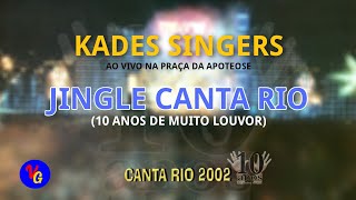 Kades Singers - Jingle Canta Rio (10 Anos de Muito Louvor) - Clipe Oficial