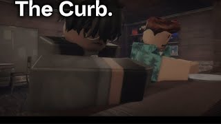 The Curb. | A Game/Animation (Created By Swoovs) [13+]