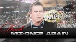 Dan1k ✖Once again (The Miz Tribute)