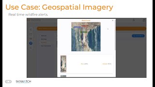 Accurate Computer Vision For Satellite & Geospatial Imagery Analysis | Skywatch & Chooch Webinar