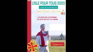 L'ISLE JOURDAIN: "L'ISLE POUR TOUS 2020 - liste éco-citoyenne" présentée par JEAN LUC DAVEZAC