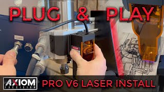 Axiom Pro V6 Laser Installation (Plug and Play)