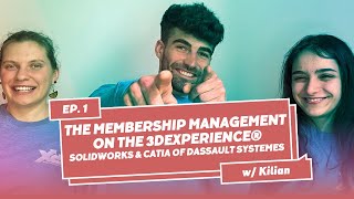 The membership management on 3DEXPERIENCE SOLIDWORKS & Catia - The 3DX'Spot: EPS 1