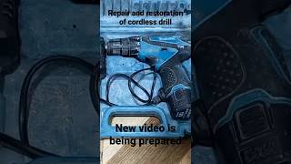 New video is being prepared     Repair and restoration of cordless drill