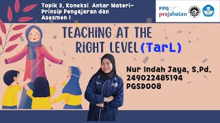 Pembelajaran TaRL (Teaching at the Right Level)|Topik.3 Koneksi Antar Materi - Asesmen 1