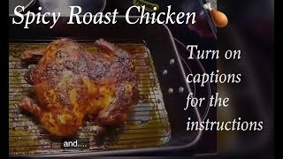 Spicy Roast Chicken - Indian style!!! (turn captions ON)