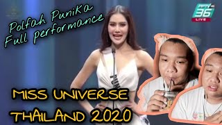 PUNIKA (Full Performance) MISS UNIVERSE THAILAND 2020 | REACTION VIDEO |  (Alphie Corpuz Daro)