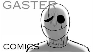 3 Random Gaster Comic Dubs