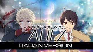 【Aldnoah.Zero】 aLIEz ~Italian Version~