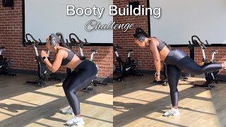 Booty building challenge | Week 2/3 Day 1/3