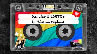 LGBTQ+ History Month: LGBTQ+ in the workplace - an open dialogue (Part 2)