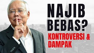 Antara Harapan dan Kecaman: Pembebasan Najib Razak dan Dinamika Politiknya