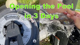 Pool Opening - Gross to Swimming in 3 Days.  How to operate the pool pump and filter and chemicals