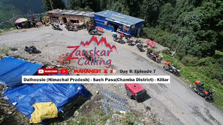 Zanskar Calling Ep7: Dalhousie(HP) - Sach Pass(Chamba Dist) - Killar(Pangi Valley) /Honda AfricaTwin