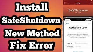 Install SafeShutdown Fix hang on logo when Restart device After Bypass iCloud