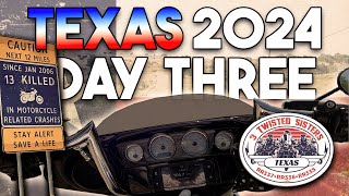 Texas 2024 Day Three: The Twisted Sisters