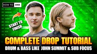 How to make Drum & Bass like John Summit & Sub Focus - Go Back