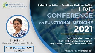 Meet Dr. Mili Shah | IAFM Online Conference | 19 December 2021