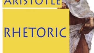 BOOK 2 PART 1 (CHAPTER 1-9) || ARISTOTLE RHETORIC || VIDEO ADVICE