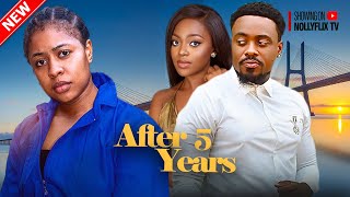 After 5 Years - Toosweet Annan, Shaznay Okawa, Pamela Okoye | 2024 Nigerian Love Movie