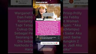 INDEPENDEN WOMAN PRILLY LATUCONSINA VS FEBBY RASTANTY