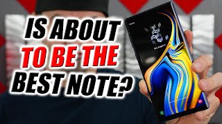 WHY the GALAXY NOTE 9 WILL be the BEST NOTE in 2019 AND 2020