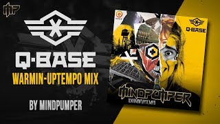 Q-BASE 2017 | Warmin'Uptempo Mix by MindPumper