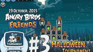 Angry Birds Friends Halloween Tournament Level 3 Week 179 3 Star Walkthrough