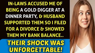 In-Laws Brand Me a Gold Digger at Dinner Party, Husband Sides with Them, Leading to Divorce"