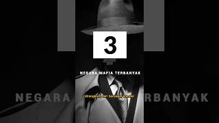 3 NEGARA PEMILIK MAFIA TERBANYAK #faktamenarik #shorts