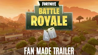 Fortnite Fan Made Trailer